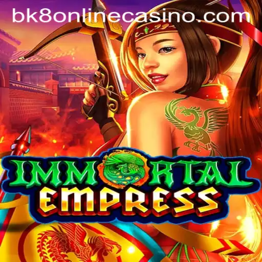 ImmortalEmpress: The Unrivaled Fantasy Gaming Experience