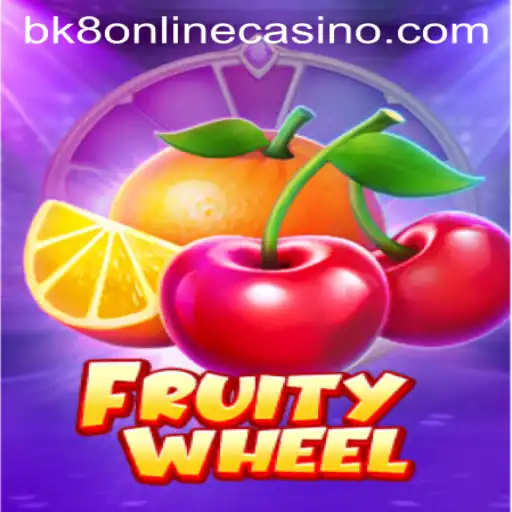 Discovering FruityWheel: A Fresh Spin on Classic Gaming with BK8